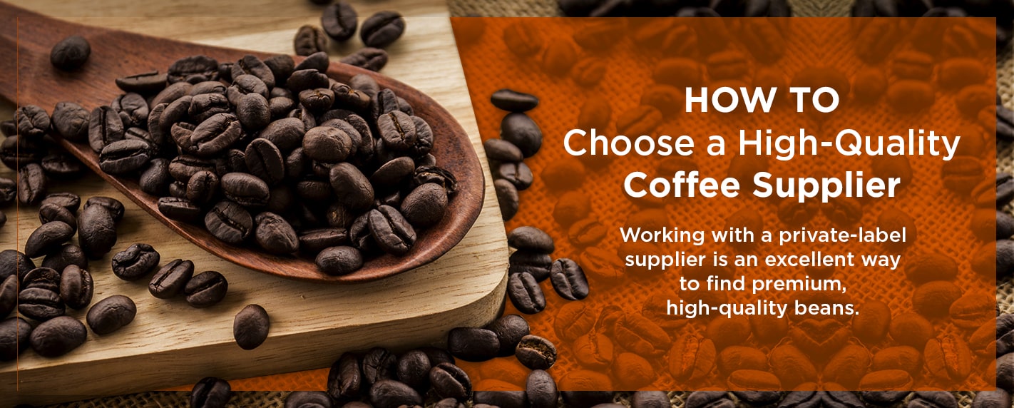 How to Choose a Coffee Supplier