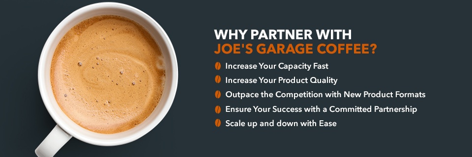 Why Partner with Joe's Garage Coffee?